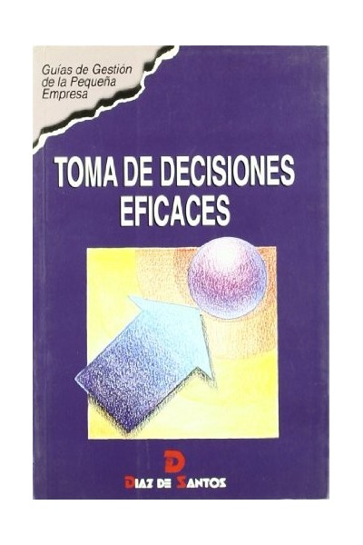 Toma de decisiones eficaces